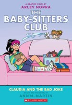 Babysitters Club Graphic Novel #15: BSCG #15: Claudia and The Bad Joke