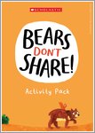 Bears Don't Share - Activity Pack (6 pages)