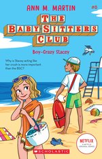 Babysitters Club B&W #8: The Babysitters Club #8: Boy-Crazed Stacey (b&w)