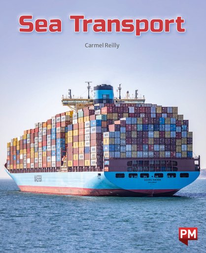 Sea Transport (PM Non-fiction) Level 26 x6