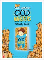Olly Brown, God of Hamsters Activity Pack.