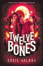 Sixteen Souls: Twelve Bones