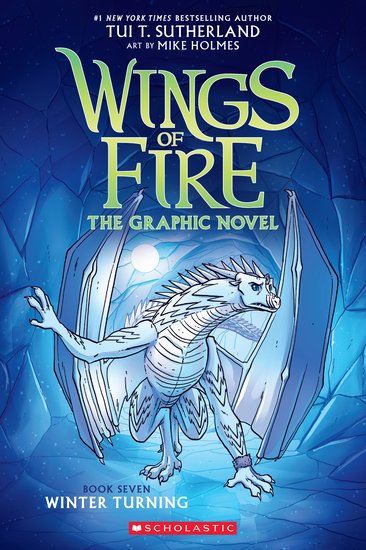 Winter Turning (Wings of Fire Graphic Novel #7)