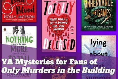YA Mysteries for Fans of Only Murders in the Building