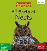 Phonics Book Bag Readers Non-fiction: All Sorts of Nests (Set 9) Matched to Little Wandle Letters and Sounds Revised