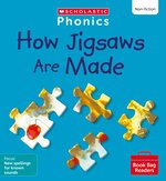 Phonics Book Bag Readers Non-fiction: How Jigsaws Are Made (Set 10) Matched to Little Wandle Letters