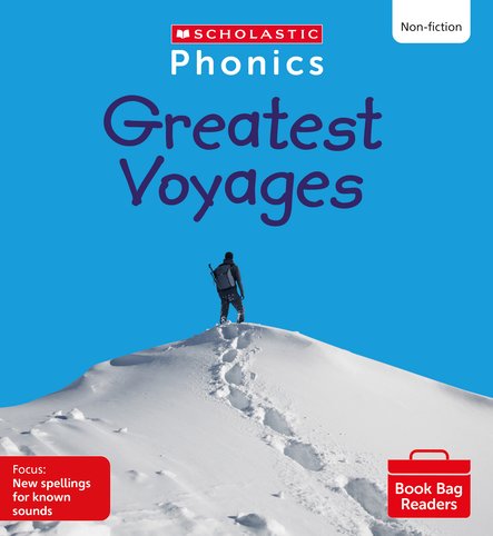 The Greatest Voyages (Set 13) Matched to Little Wandle Letters and Sounds Revised