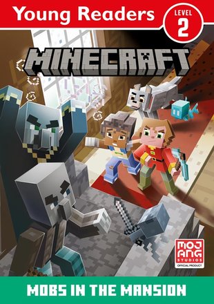 Minecraft Young Readers: Mobs in the Mansion! - Scholastic Kids' Club