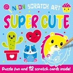 Neon Scratch Art: Super Cute