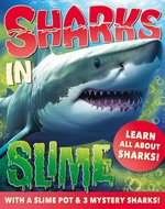 Sharks in Slime