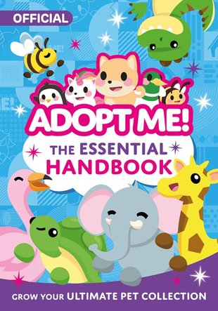 Adopt Me: The Essential Handbook