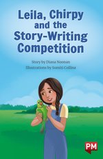 PM Ruby: Leila, Chirpy and the Story-Writing Competition (PM Chapter Books) Level 27