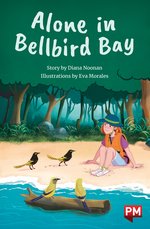 PM Ruby: Alone in Bellbird Bay (PM Chapter Books) Level 28