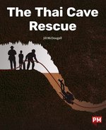 PM Ruby: The Thai Cave Rescue (PM Non-fiction) Level 28