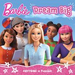 Barbie: Dream Big