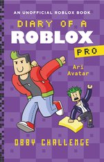Diary of a Roblox Pro: Diary of a Roblox Pro #3: Obby Challenge