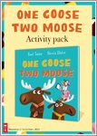 One Goose Two Moose Activity Pack (4 pages)