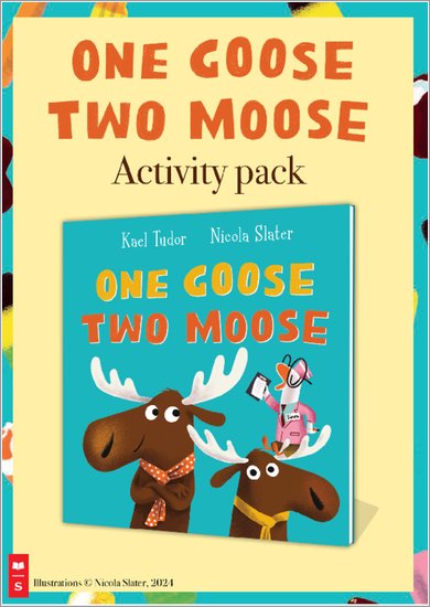 One Goose Two Moose Activity Pack