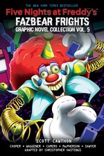 Five Nights at Freddy's: Five Nights at Freddy's: Fazbear Frights Graphic Novel Collection Vol. 5