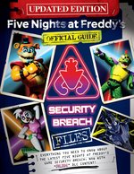 Five Nights at Freddy's: Five Nights at Freddy's: The Security Breach Files - Updated Guide