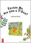 Excuse Me, Are You a T-Rex? – Activity Pack (11 pages)