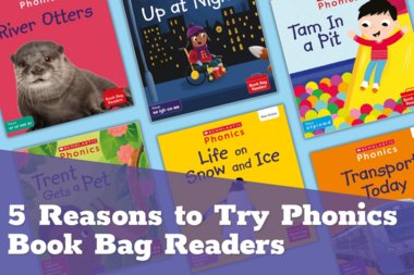 5 Reasons to Try Phonics Book Bag Readers