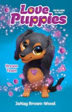 Love Puppies #3: Dream Team (Love Puppies #3) (C&F)