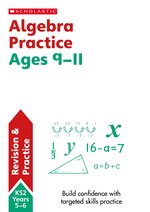 Scholastic Maths Skills: Algebra Ages 9-11