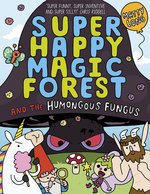 Super Happy Magic F..Fungus