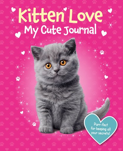 Kitten Love: My Cute Journal