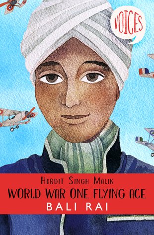 Voices: Hardit Singh Malik: World War One Flying Ace