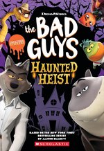 Bad Guys TV: The Bad Guys:Halloween Heist