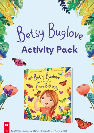 Betsy Buglove and the Brave Butterfly activity pack