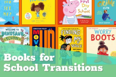 Books for School Transitions