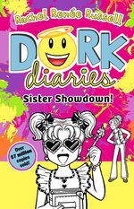 Dork Diaries: Sister Showdown