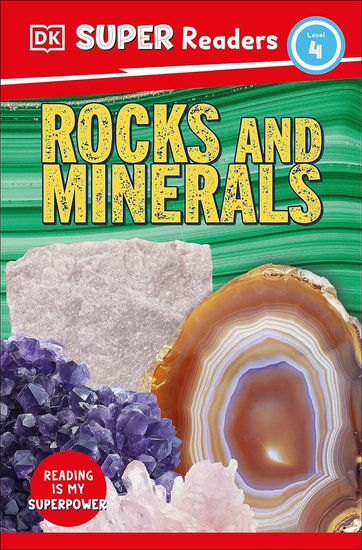 DK Super Readers Level 4 Rocks and Minerals