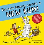 The New Bum Series!: Easter Bunny Needs a New Bum!