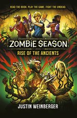 Zombie Season #3: Rise of the Ancients