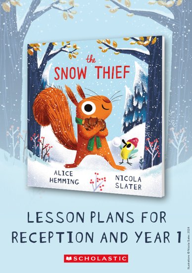 The Snow Thief – Teaching Resources