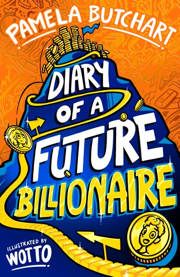 Diary of a Future Billionaire