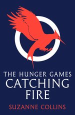 The Hunger Games #2: Catching Fire