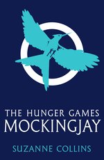 The Hunger Games #3: Mockingjay