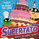 Supertato: Happy Birthday, Nitwit