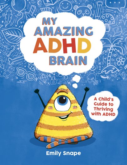 My Amazing ADHD Brain