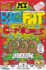 My Big Fat Christmas Poo Diary
