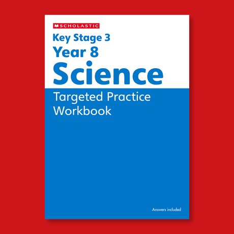 Learn at Home - Science Practice Book Year 8 Learn at Home - Science Practice Book Year 8