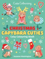 Cutie Colouring: Christmas Capybara Cuties