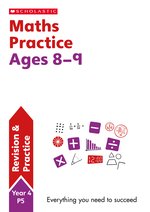 Scholastic Practice Activities: Maths Practice Ages 8-9