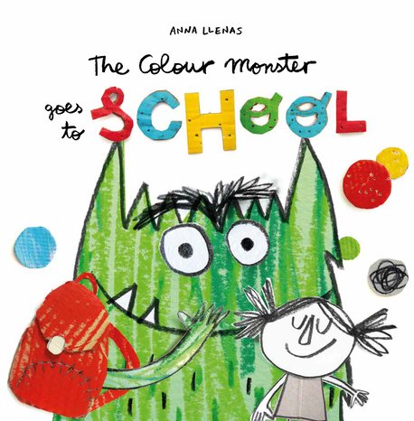 Colour Monster Goes To School