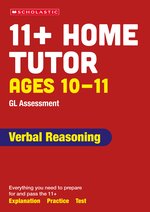 Pass Your 11+: 11+ GL Assessment Verbal Reasoning Home Tutor Ages 10-11